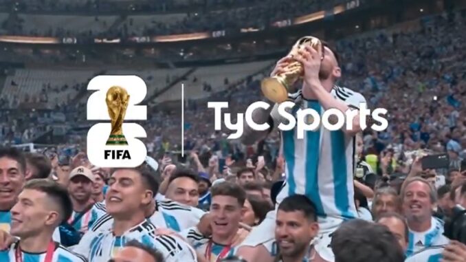 El canal argentino de deportes por excelencia compró los derechos. TyC Sports no bajó los brazos y televisará el Mundial 2026